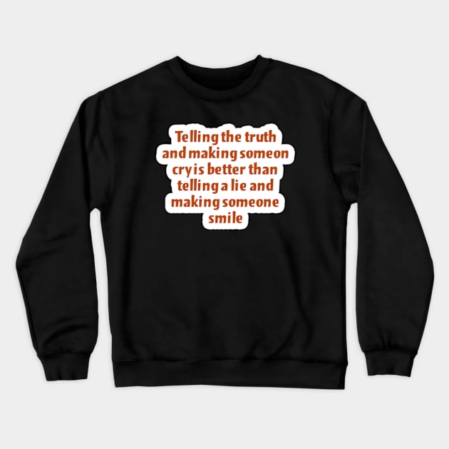 Making someone smile Crewneck Sweatshirt by coralwire